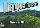 Lagoa do Jacaré - Dionísio - MG