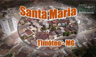 Santa Maria - Timóteo - MG