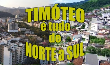 Timóteo é Tudo de Norte a Sul