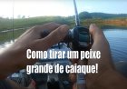 Como tirar um peixe grande de caiaque!