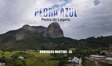 PEDRA AZUL – Domingos Martins – E.S.
