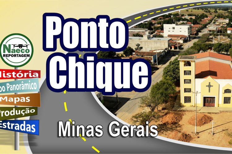 Ponto Chique, MG - Portal NAECO